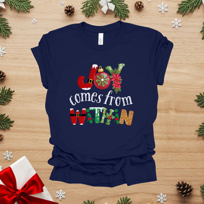 Joy Comes From Within T-Shirt