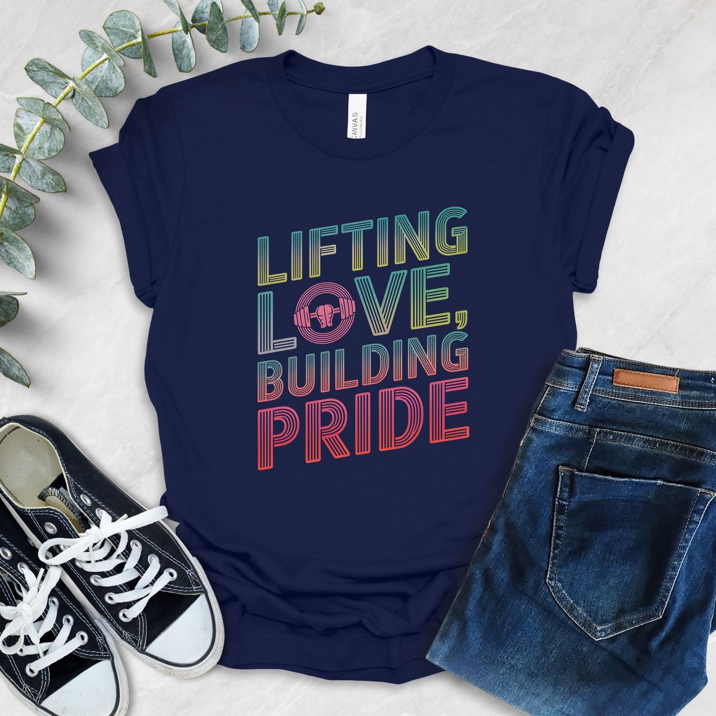 Lifting Love Building PrideT-Shirt