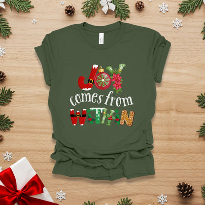 Joy Comes From Within T-Shirt