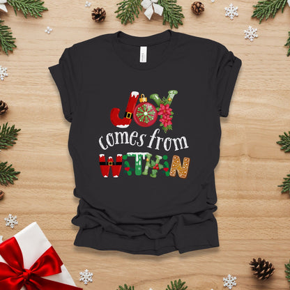 Joy Comes From Within T-Shirt