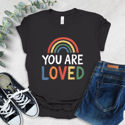 You Are Loved Rainbow T-Shirt