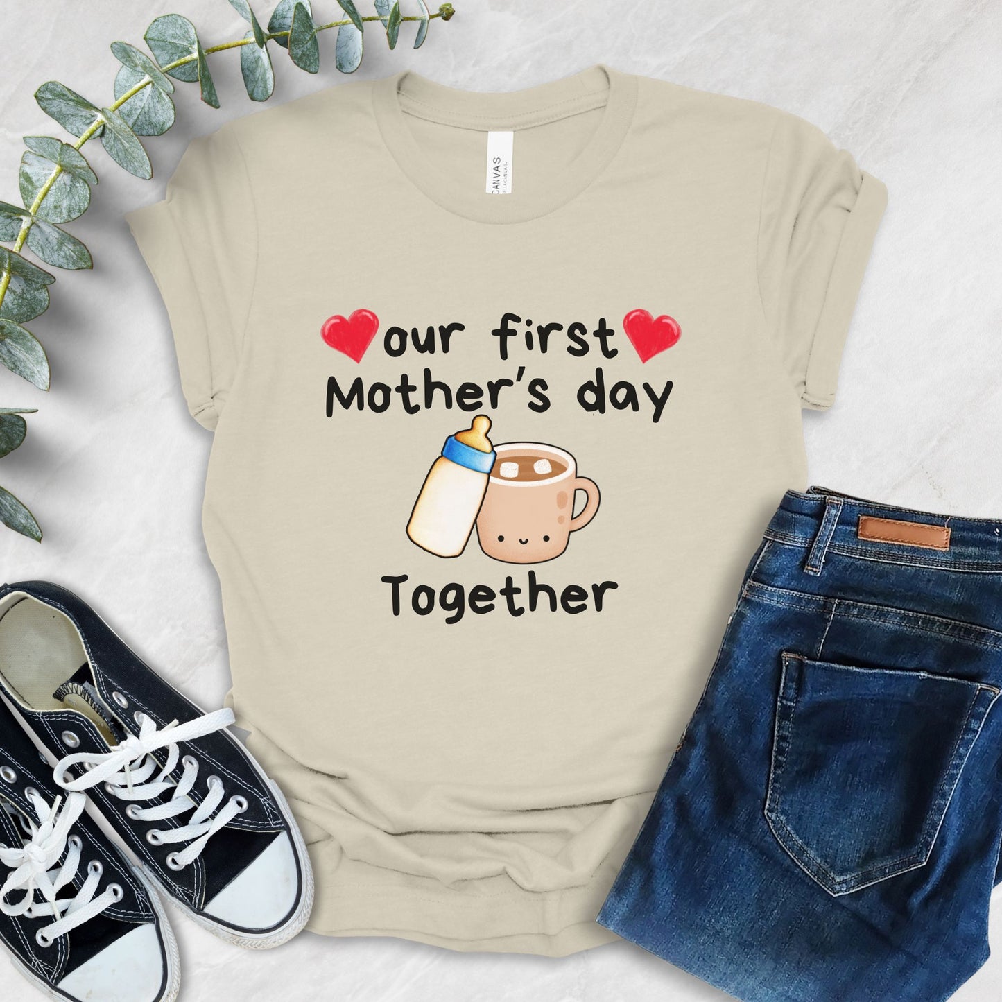 Our First Mother's Day Together T-Shirt