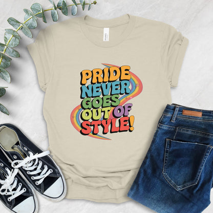 Pride Never Goes Out Of Style T-Shirt