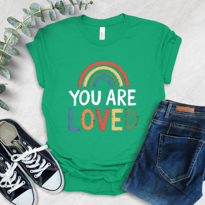 You Are Loved Rainbow T-Shirt