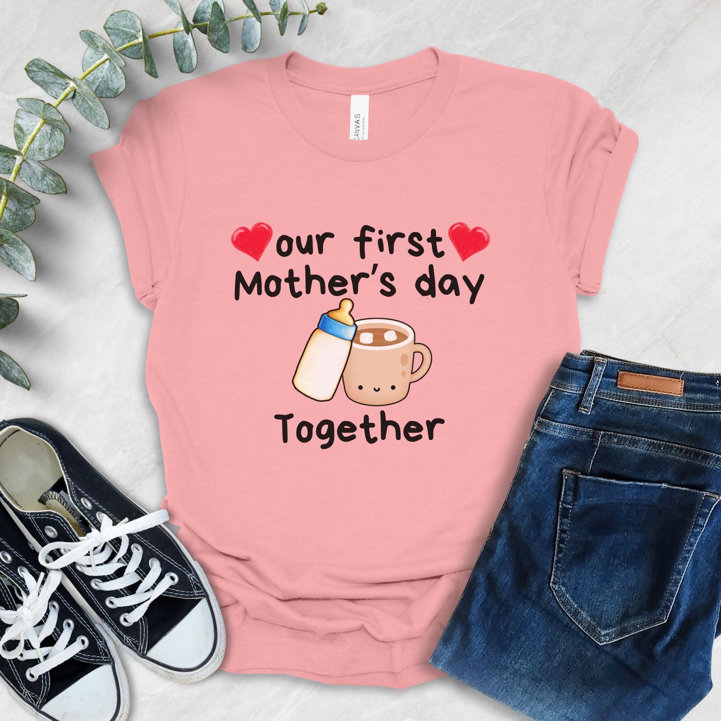 Our First Mother's Day Together T-Shirt