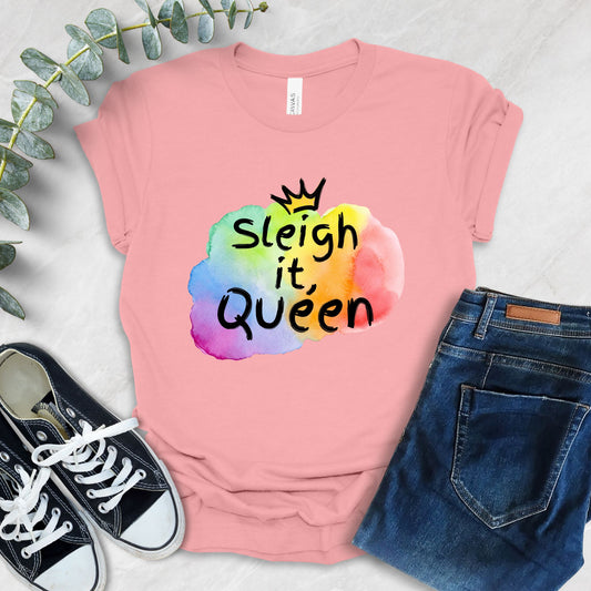 Sleigh It Queen T-Shirt